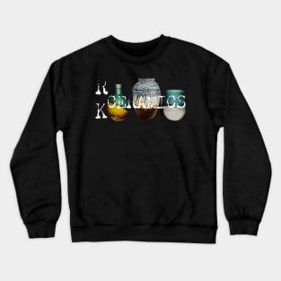 RK Ceramics Pottery Design Crewneck Sweatshirt